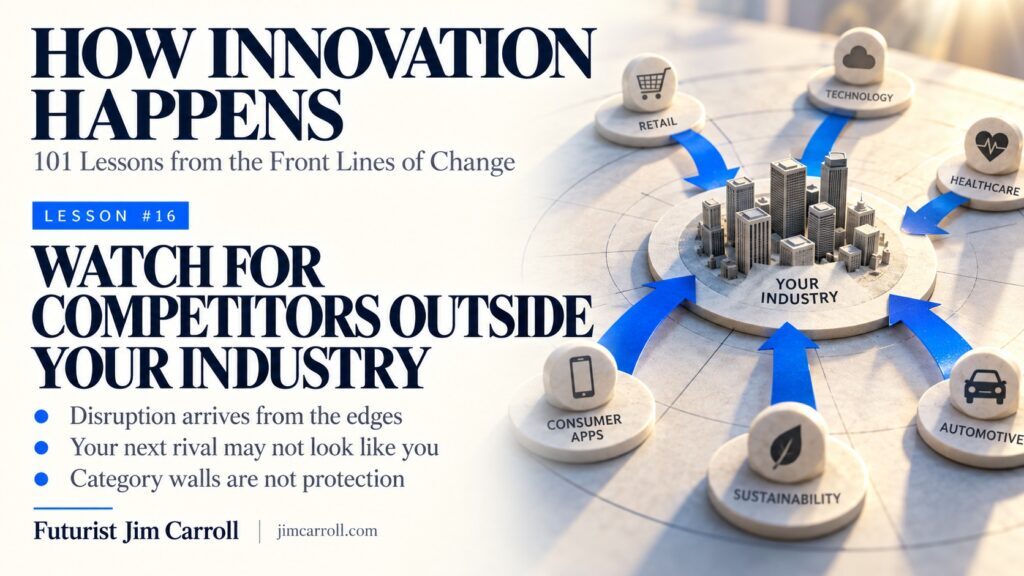 Lesson 16: Watch for Competitors Outside Your Industry